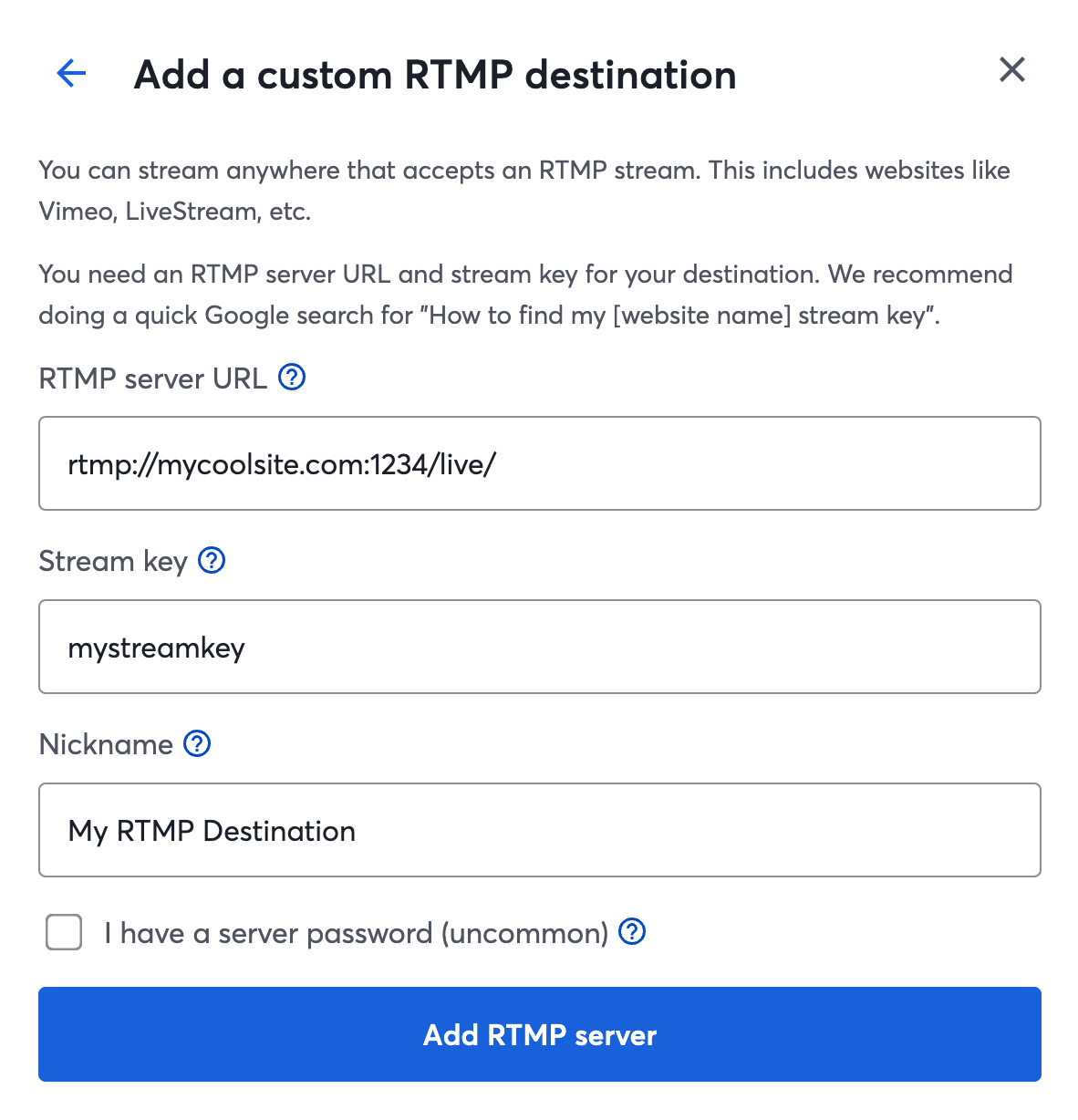 StreamYard: form Add a custom RTMP destination con campi RTMP server URL, Stream key e Nickname